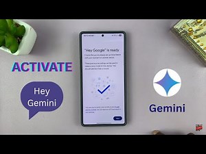 How To Activate 'Hey Gemini'