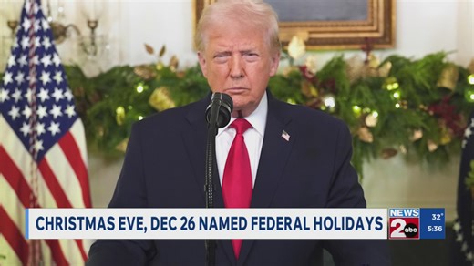 Christmas Eve, Dec. 26 named federal holidays