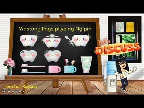 Wastong Pagsisipilyo ng Ngipin (Self care)