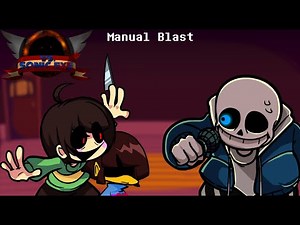Manual Blast but it's Sans and Chara (Cover) | Friday Night Funkin'