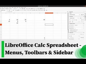 LibreOffice Calc Spreadsheet - Menus, Toolbars & Sidebar