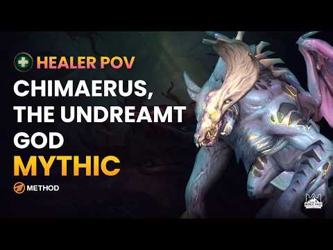 Chimaerus Mythic Healer POV - The Dreamrift | WoW Midnight