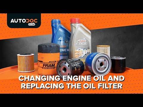 How to change the engine oil and oil filter on a car | Tips from AUTODOC