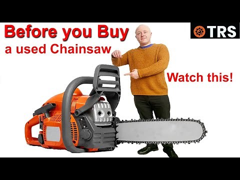 USED CHAINSAWS: Must See This Before Buying! (by Craig Kirkman)