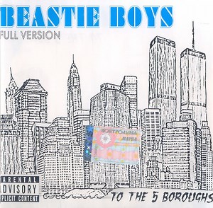 Beastie Boys - To The 5 Boroughs. Full Version