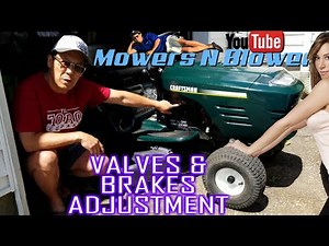 FREE CRAFTSMAN LT1000 LAWN TRACTOR RIDING MOWER ADJUST BRAKE PAD LEVER VALVES ADJUSTMENT TUNED UP