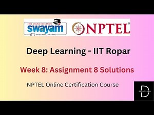 Deep Learning -IIT Ropar Week 8 Assignment Answers || Jan 2024 || NPTEL