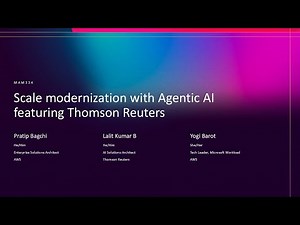 AWS re:Invent 2025 - Scale modernization with agentic AI featuring Thomson Reuters (MAM334)