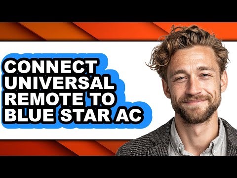 How to Connect Universal Remote to Blue Star Ac - Easy Guide