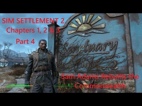Fallout 4 Sim Settlements 2 Mod Part 4 If I had a Hammer, Casting a Line, Scavver's Delight quests