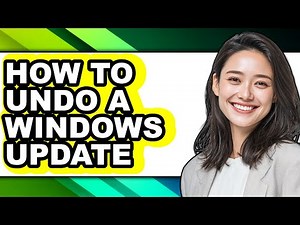 How to Undo a Windows Update - Full Guide