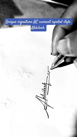 Unique signature AC current symbol style #Akhilesh #ytshorts #youtubeshorts #badalstylishsign