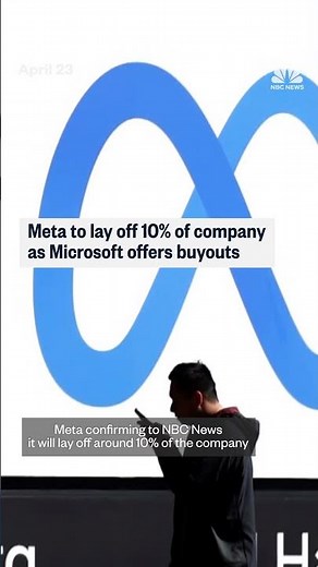 Meta to lay off 10% of company as Microsoft offers buyouts