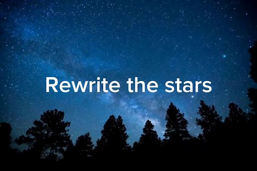 Rewrite The Stars Overlay Lyrics Video