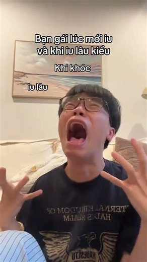 Mấy bả lúc mới iu và khi iu lâu