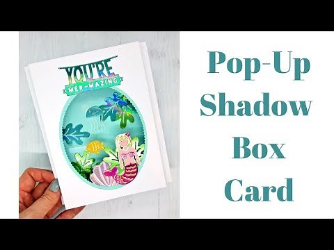 Pop Up Shadow Box Card | Easy Cardmaking Ideas