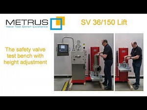 SV 36/150 Lift METRUS safety valve test bench