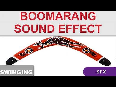BOOMERANG SOUND EFFECT | Swing | Swoosh| Thrown