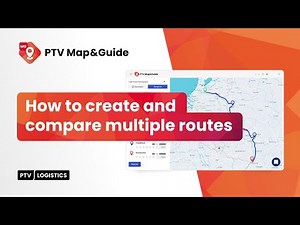 How to Create and Compare Multiple Routes | PTV Map&Guide