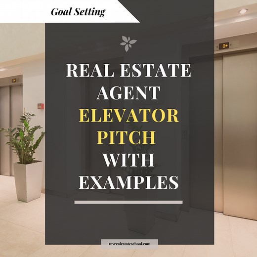 The Best Real Estate Agent Elevator Pitch — Rev Real Estate School: SOI Real Estate Coaching