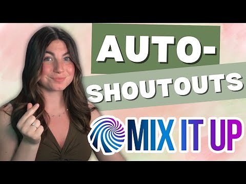 MixItUp Tutorial - Auto Shoutouts