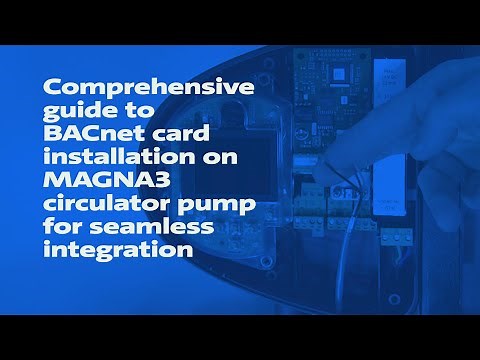 Comprehensive guide to BACnet card installation on MAGNA3 circulator pump for seamless integration!