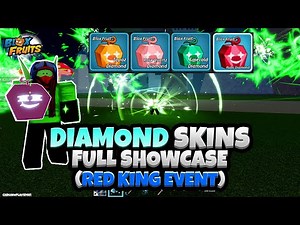 ALL Diamond Skins FULL SHOWCASE! (Emerald,Rose,Topaz,Ruby) (Blox Fruits Red King Event Update)