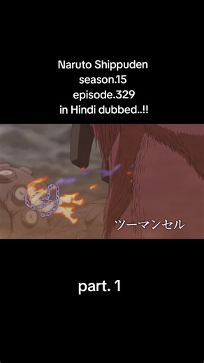 Naruto Shippuden season.15 episode.329 in Hindi dubbed..!!!
