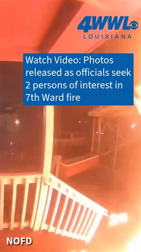 The New Orleans Fire Department released photos of two people they want to identify in connection with a Seventh Ward fire near St. Bernard and N. Villere. The fire is being investigated as aggravated arson. If you recognize them, contact NOFD. https://www.wwltv.com/article/news/local/photos-released-as-officials-seek-2-persons-of-interest-in-st-bernard-fire-new-orleans/289-2298cb4f-7824-46e4-b6b8-60d88b489b2e?utm_medium=social&utm_source=facebook_WWLTV | WWLTV