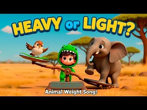 Heavy or Light? Animal Weight Song for Kids | Elephant, Hippo, Rhino