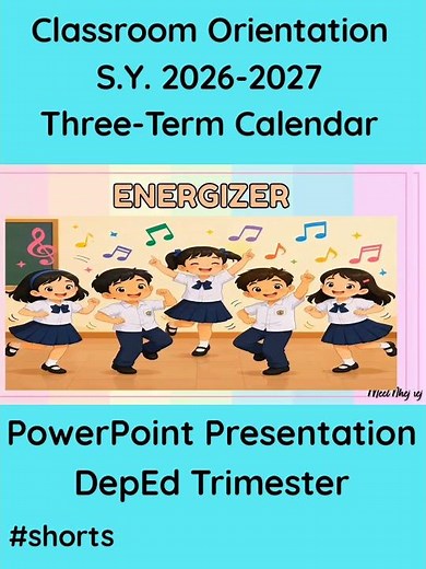 Classroom Orientation S.Y. 2026-2027 Trimester Three-Term Calendar #classroomorientation