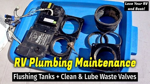 Cleaning & Lubing RV Waste Valves   Black & Galley Tank Flush
