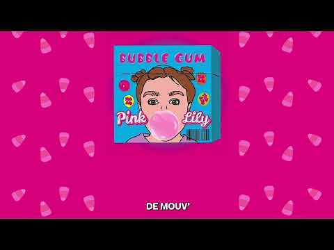 Pink Lily - Bubble Gum