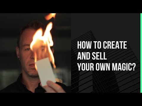 How To Create And Sell Your Own Magic