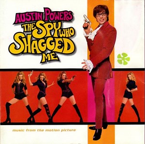Various - Austin Powers - The Spy Who Shagged Me (Music From The Motion Picture)