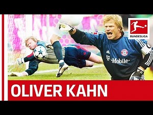 Oliver Kahn - Bundesliga's Greatest
