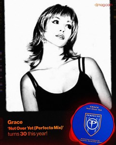 5.4K views · 316 reactions | Grace's 'It's Not Over Yet (Perfecto Mix)' turns 30 this year ❤️ | DJ Mag | Facebook
