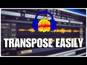How to Transpose in Audacity 2025?