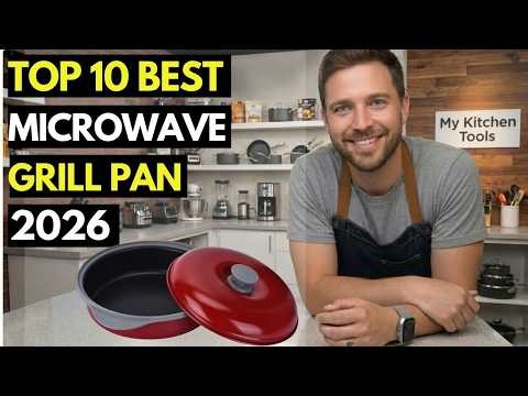 🔥Best Microwave Grill Pan 2026 - Top 10 Picks for Perfect Grilling