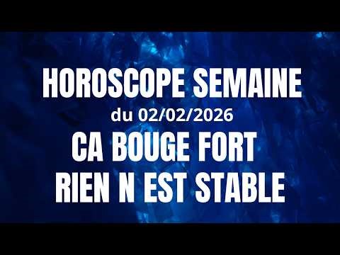 HOROSCOPE WEEK OF 02/02/2026: CHAOTIC TRANSITION!