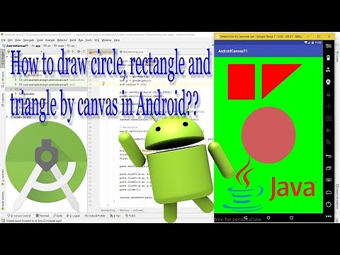 How to draw circle, rectangle and triangle by canvas in Android?
