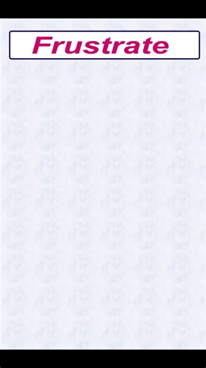 4.1K views · 32 reactions | Meaning of Frustrate with example sentence synonyms and antonyms #englishsentences #learnenglish #englishlearning #englishtips #englishvocabulary #spokenenglish | English Learning | Facebook