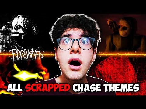 ALL FORSAKEN REMOVED/SCRAPPED CHASE THEMES🔥| FIRST REACTION