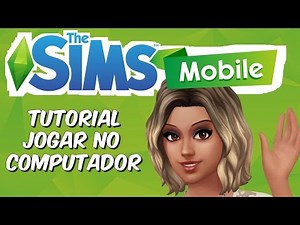 The Sims Mobile no PC | Tutorial | StageGames