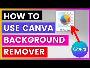 How To Use Canva Background Remover For Free? in 2024