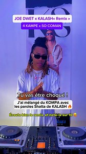 179K views · 3.7K reactions | J’ai mélangé du Konpa 4 Kampé de Joe Dwet Filé » avec les paroles Shatta de KALASH  Note le remix sur 10. Tu valides ? DJ King Serenity Ça fait fondre les cuisses. #kingserenity #djkingserenity #konpa #kompa #remix #club #mashup #dj #insta #mix #shatta #joedwetfile #kalash | Dj King Serenity | Facebook