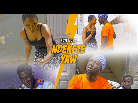 Baye Mass ft Fah Aidara x Khoss - ( Ndékété Yaw )