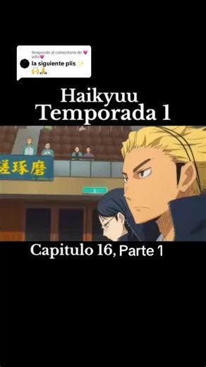 Análisis del Capítulo 16 de Haikyuu: Estrategias y Superación