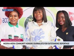 Nigeria Media Community Honors Journalists For Outstanding Reportage
