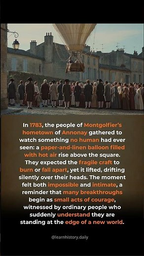 The First Balloon Flight That Shocked a Crowd. In 1783 the Montgolfier brothers launc...